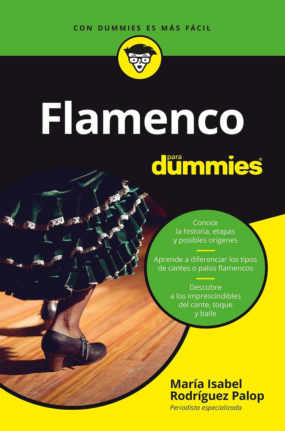 María Isabel Rodríguez presenta 'Flamenco para dummies', su primera obra
