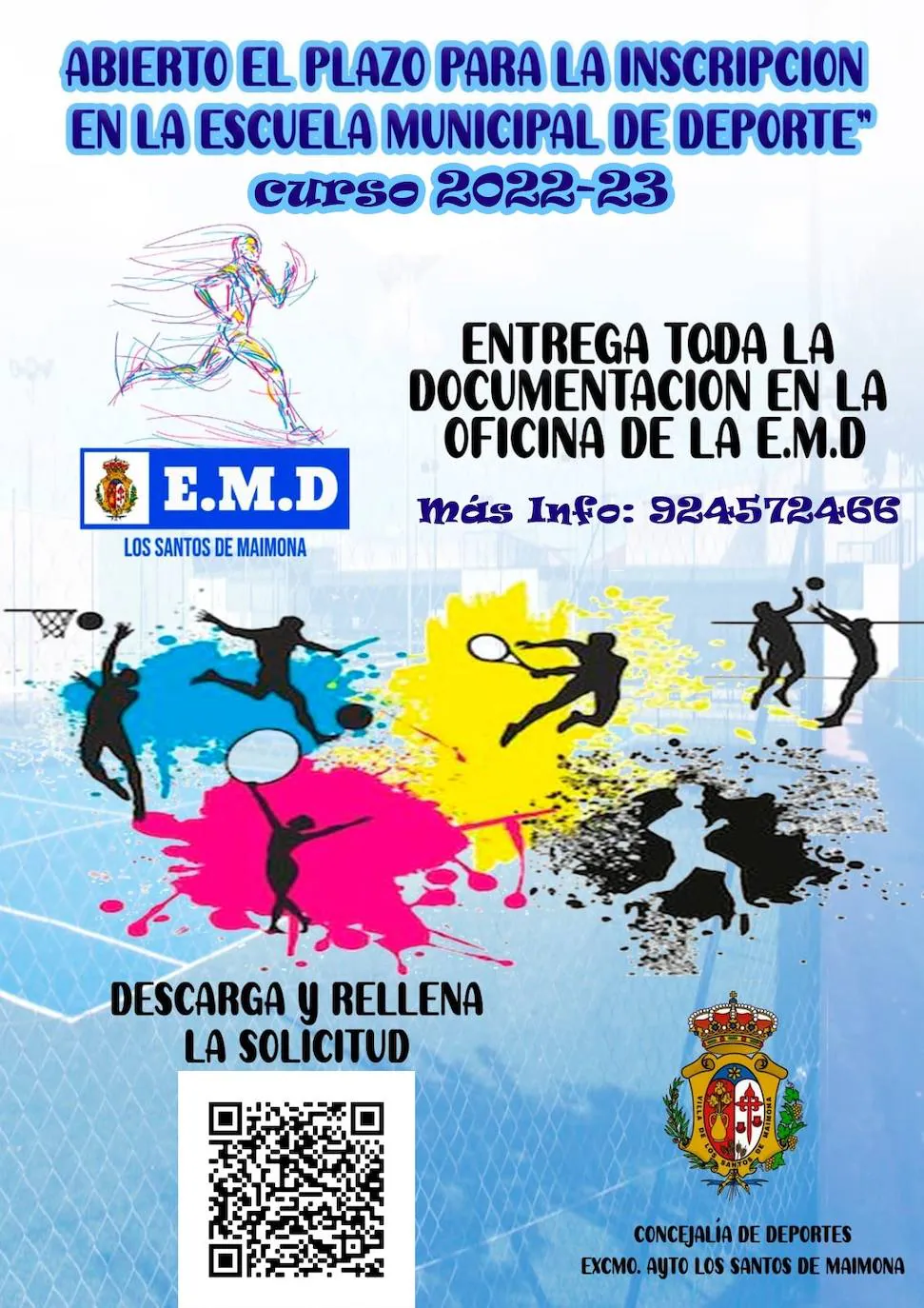 Cartel de de las inscripciones en ls Escuela Municipal de Deporte de Los Santos de Maimona 
