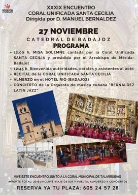 La Catedral de Badajoz acoge el XXXIX Encuentro de la Coral Unificada Santa Cecilia
