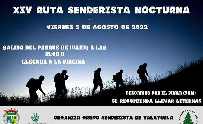 El grupo Senderista de Talayuela organiza hoy viernes una nueva Edición de la Ruta Nocturna