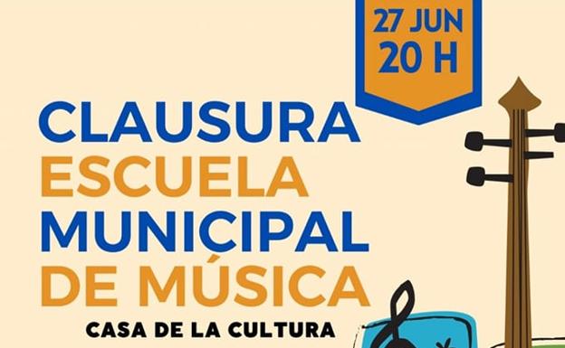Cartel de la Clausura de la Escuela Municipal de Música de Valverde de Leganés/Ayuntamiento