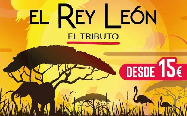 El musical 'El Rey León. El tributo' llega a Villafranca